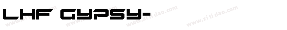 LHF Gypsy字体转换